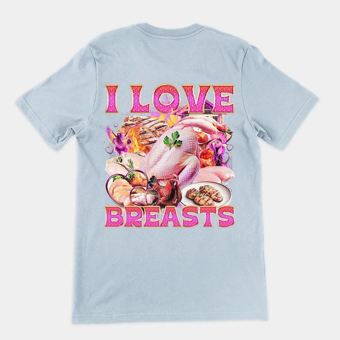 I Love Breasts T-Shirt (backprint) - Orbital Clothing