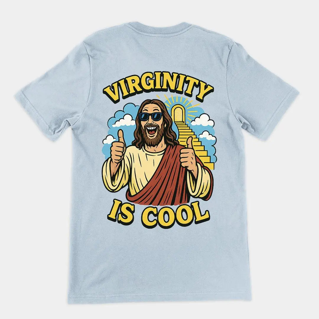 Virginity is Cool T-Shirt (backprint) - Orbital Clothing