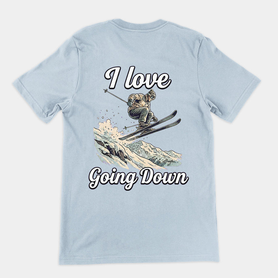 I love going down (skiing) T-Shirt (backprint) Orbital Clothing