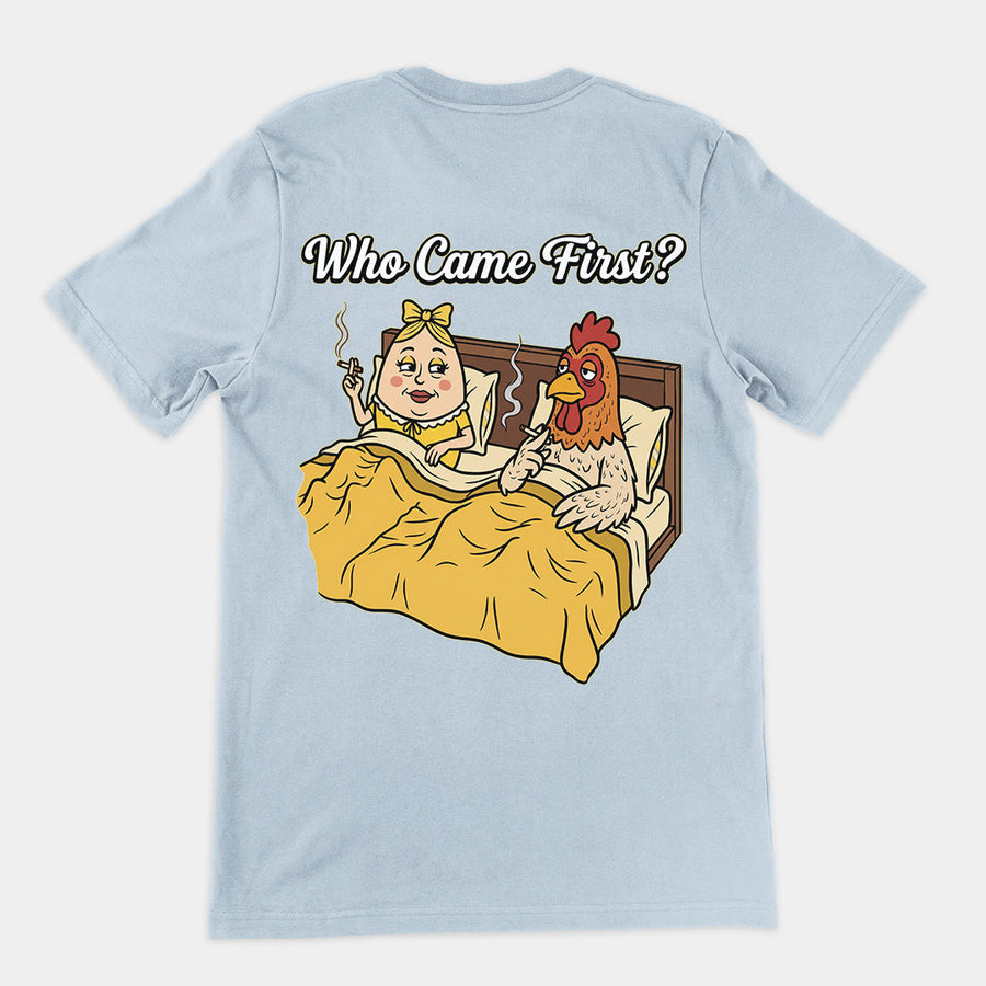 Who came first (the chicken or the egg) T-Shirt (backprint) Orbital Clothing