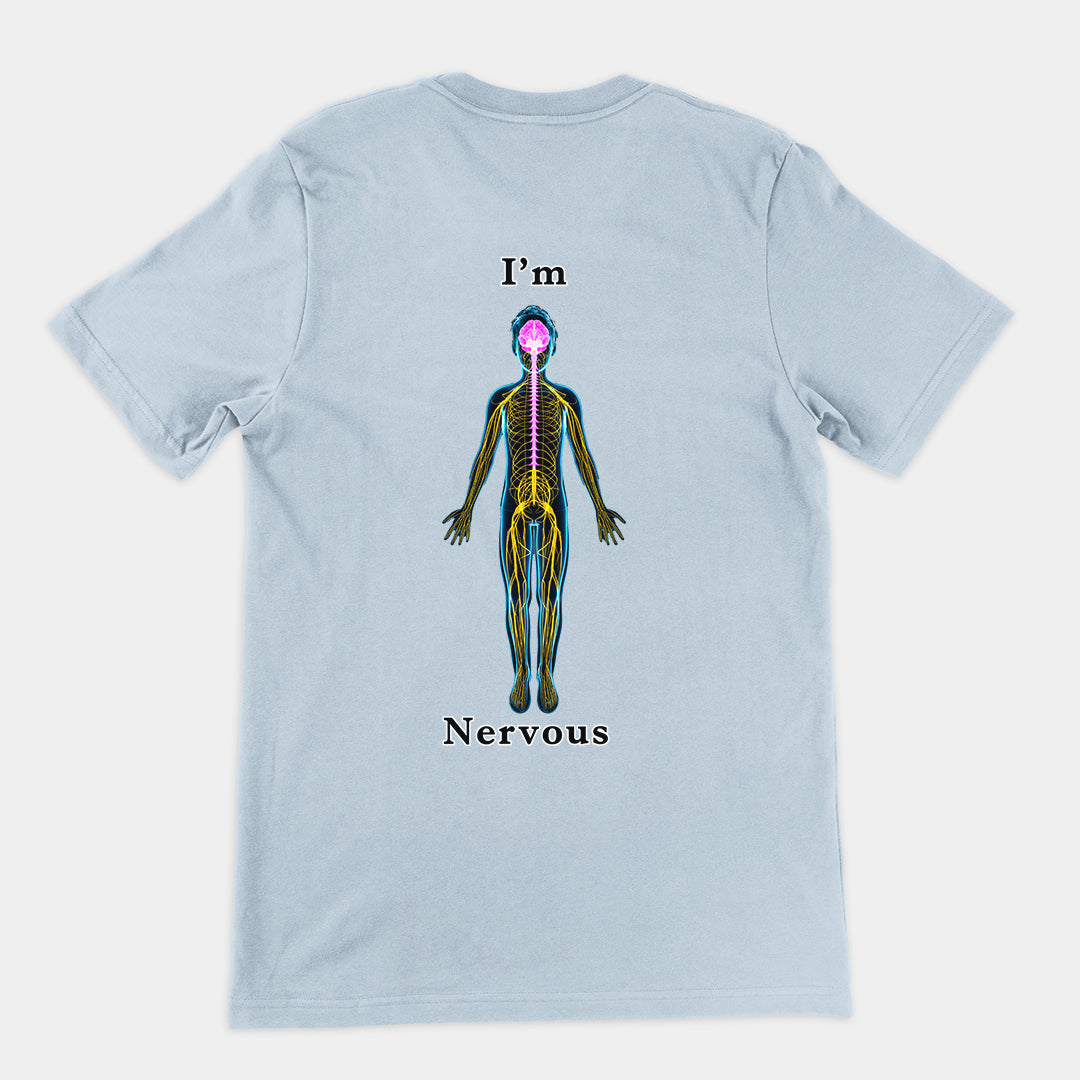 I'm nervous T-Shirt (backprint) Orbital Clothing