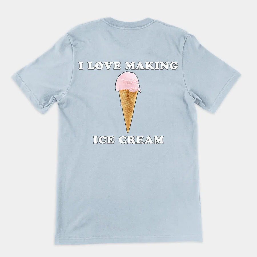 I love making ice cream T-Shirt (backprint) Orbital Clothing