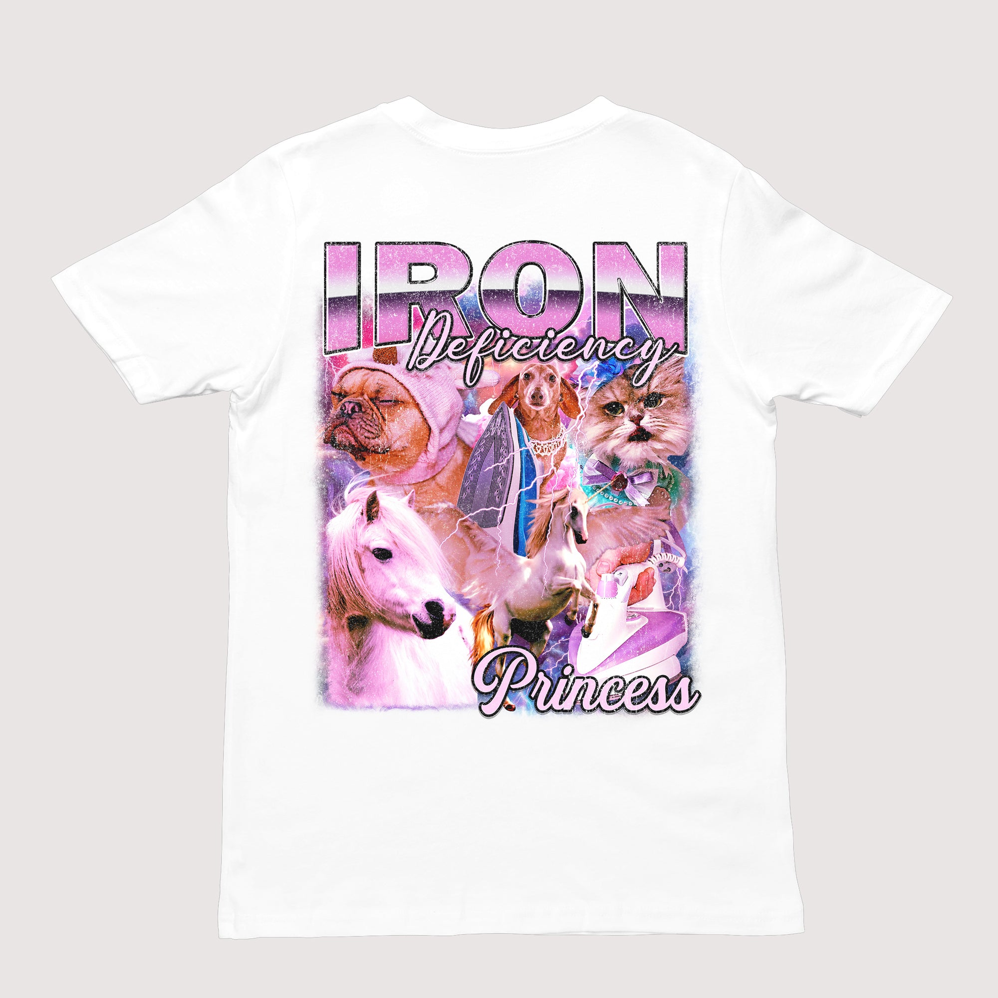 Iron Deficiency Princess Vintage Style T-Shirt (backprint)