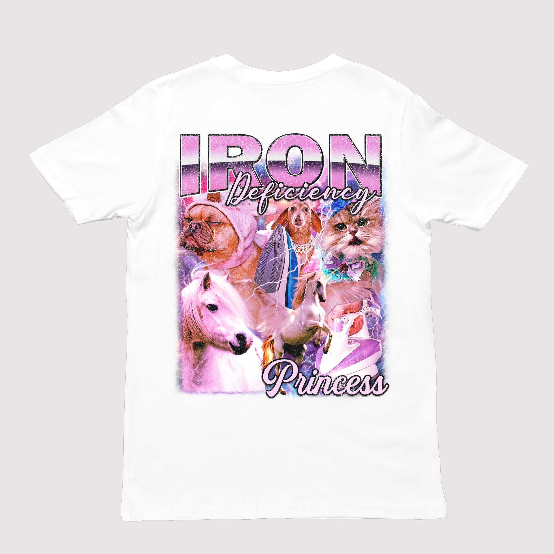 Iron Deficiency Princess Vintage Style T-Shirt (backprint)
