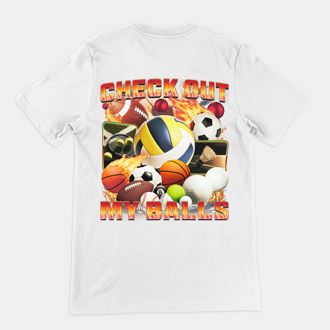 Check Out My Balls T-Shirt (backprint) Orbital Clothing