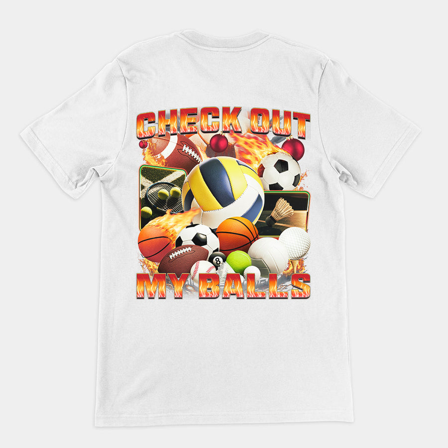 Check Out My Balls T-Shirt (backprint) Orbital Clothing