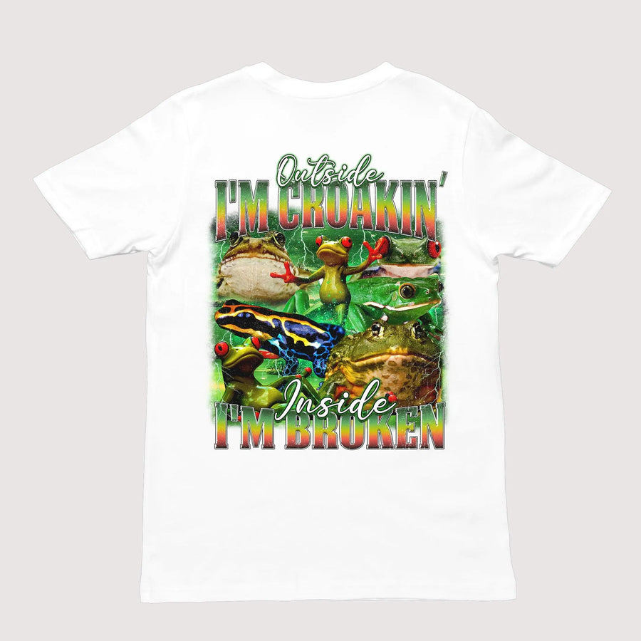 Outside I'm Croakin' Inside I'm Broken T-Shirt (backprint) - Orbital Clothing