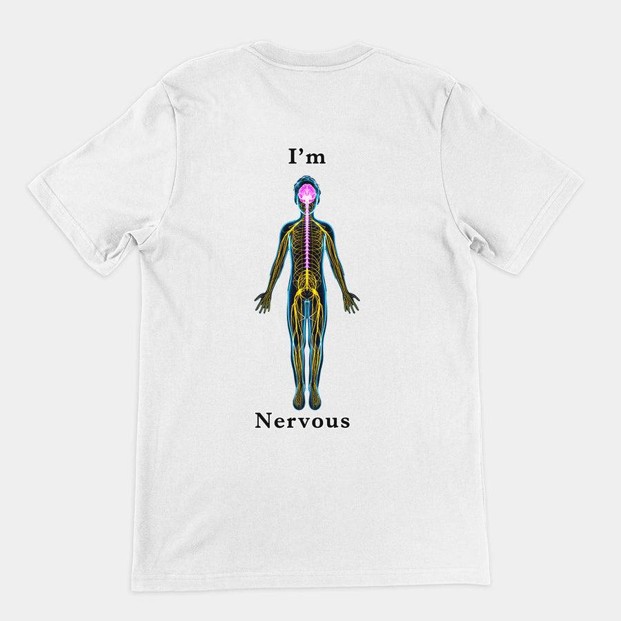 I'm nervous T-Shirt (backprint) Orbital Clothing