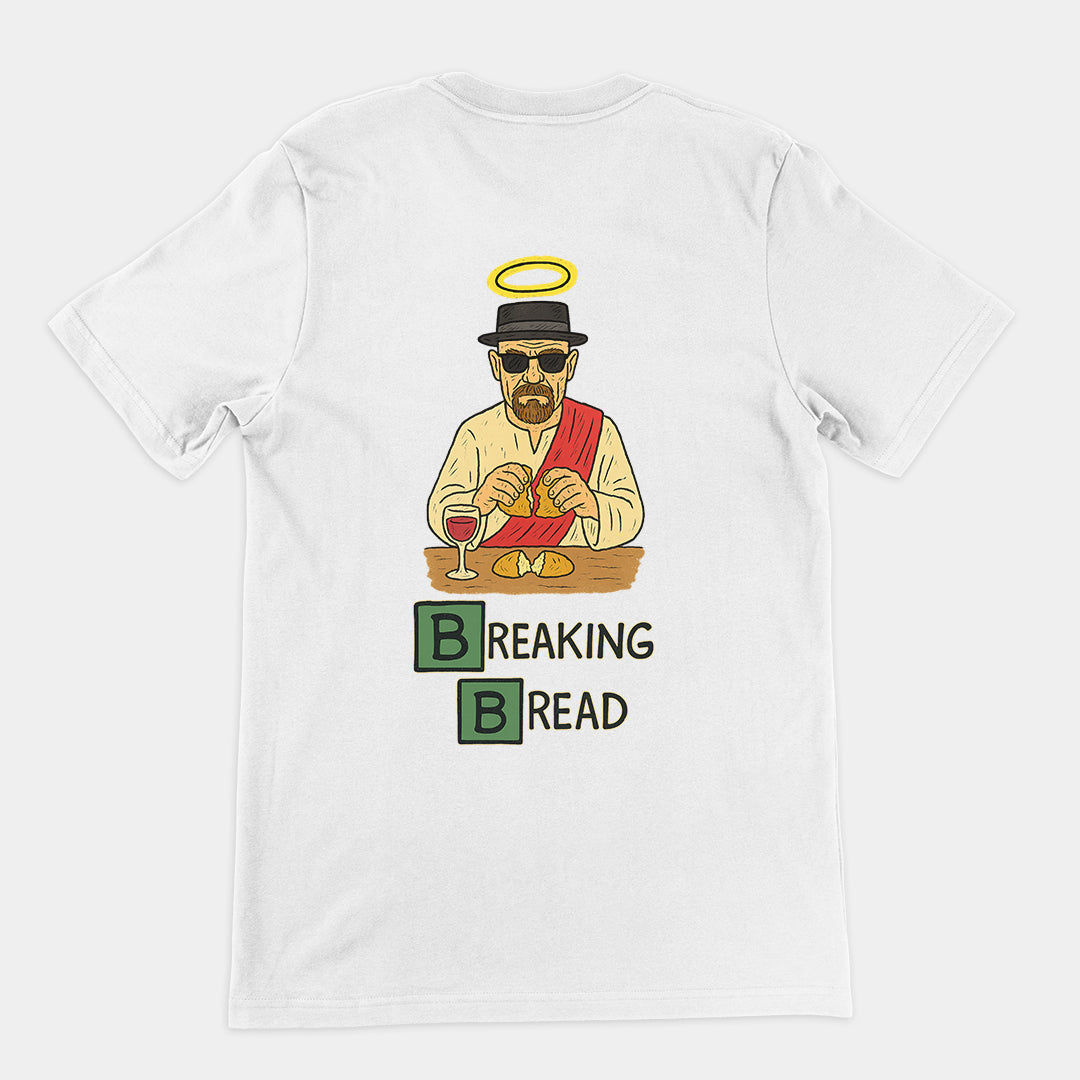 Breaking Bread T-Shirt (backprint) Orbital Clothing