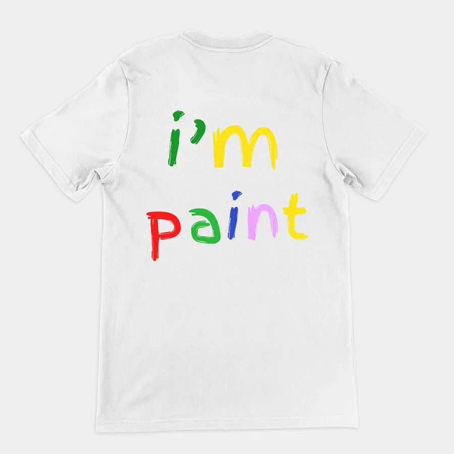 I'm paint T-Shirt (backprint) Orbital Clothing