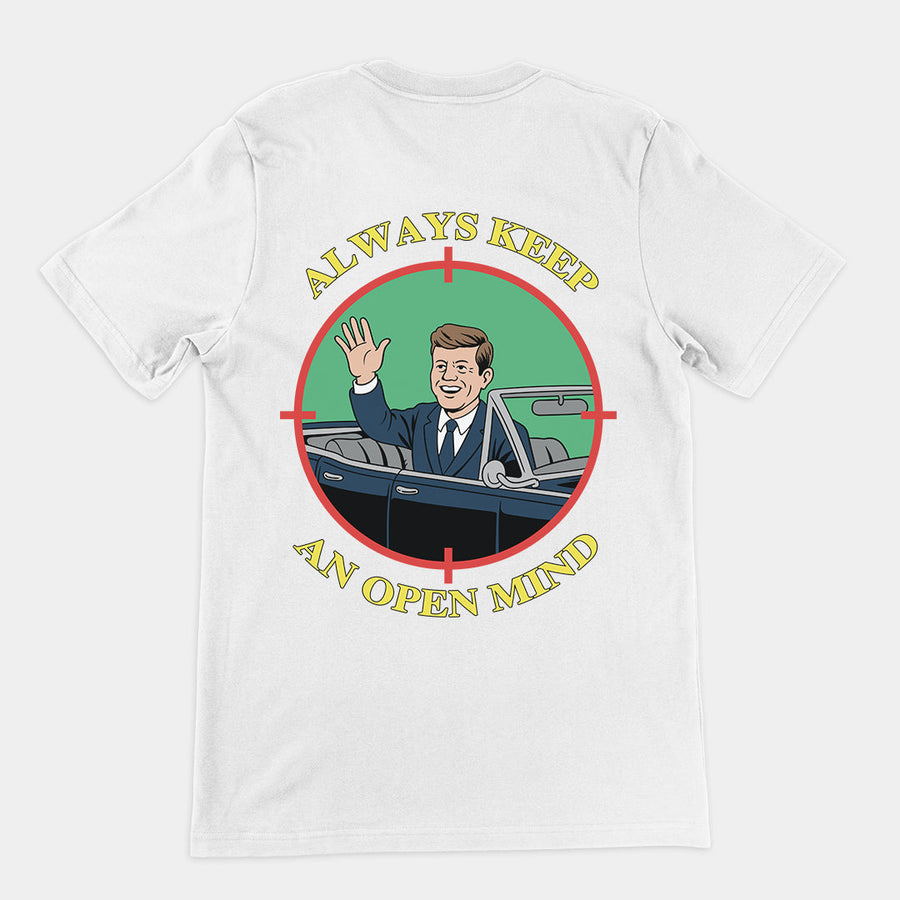 Always Keep an open mind JFK T-Shirt (backprint) Orbital Clothing