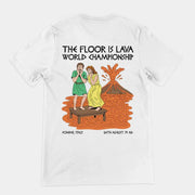 The floor is lava World Champsionship (Pompeii Vesuvius) T-Shirt (backprint)