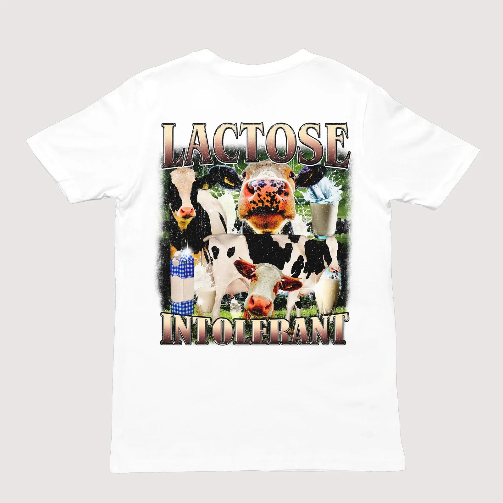 Lactose Intolerant T-Shirt (backprint) - Orbital Clothing