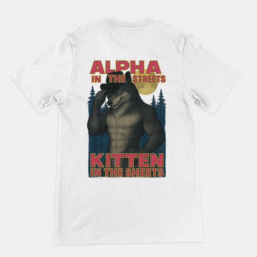 Alpha in the Streets Kitten in the Sheets T-Shirt (backprint) - Orbital Clothing