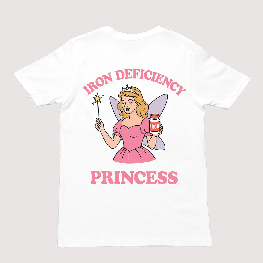 Iron Deficiency Princess T-Shirt (backprint) - Orbital Clothing