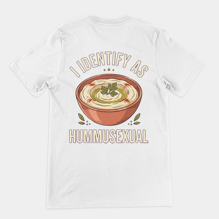 I identify as hummusexual T-Shirt (backprint) Orbital Clothing