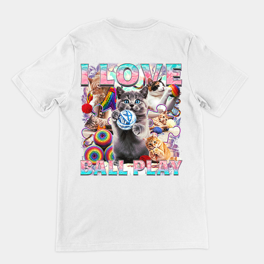 I love ball play (cats) T-Shirt (backprint) Orbital Clothing