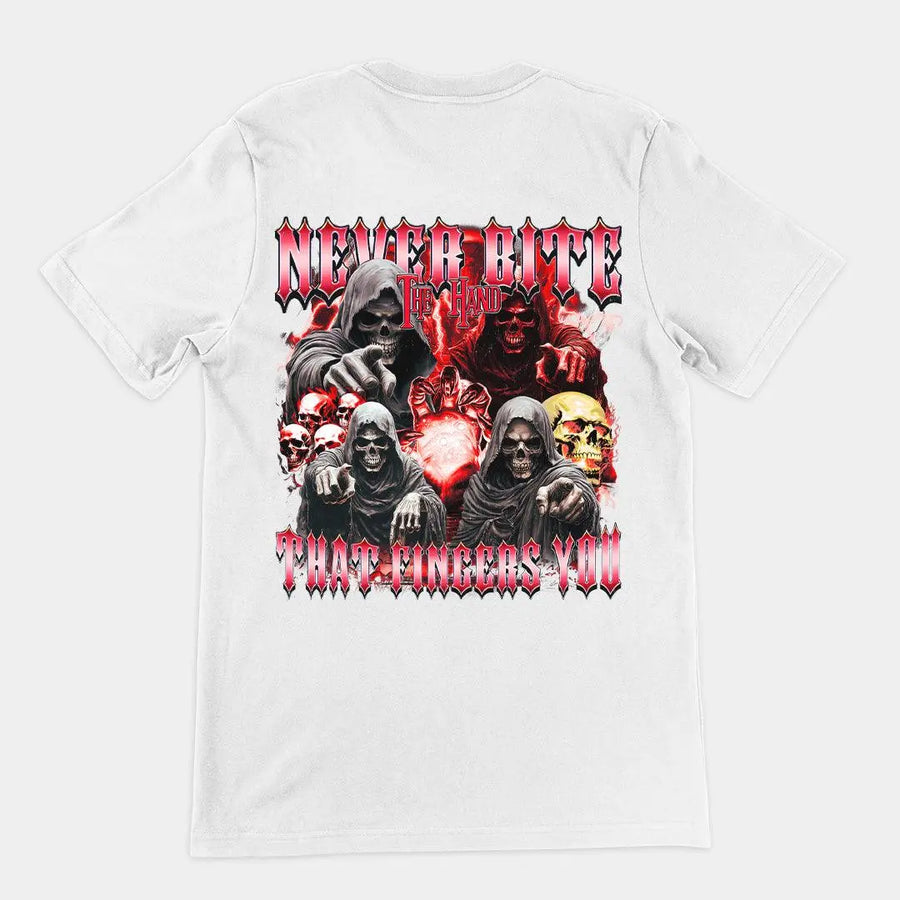 Never Bite the Hand that Fingers You T-Shirt (backprint) - Orbital Clothing
