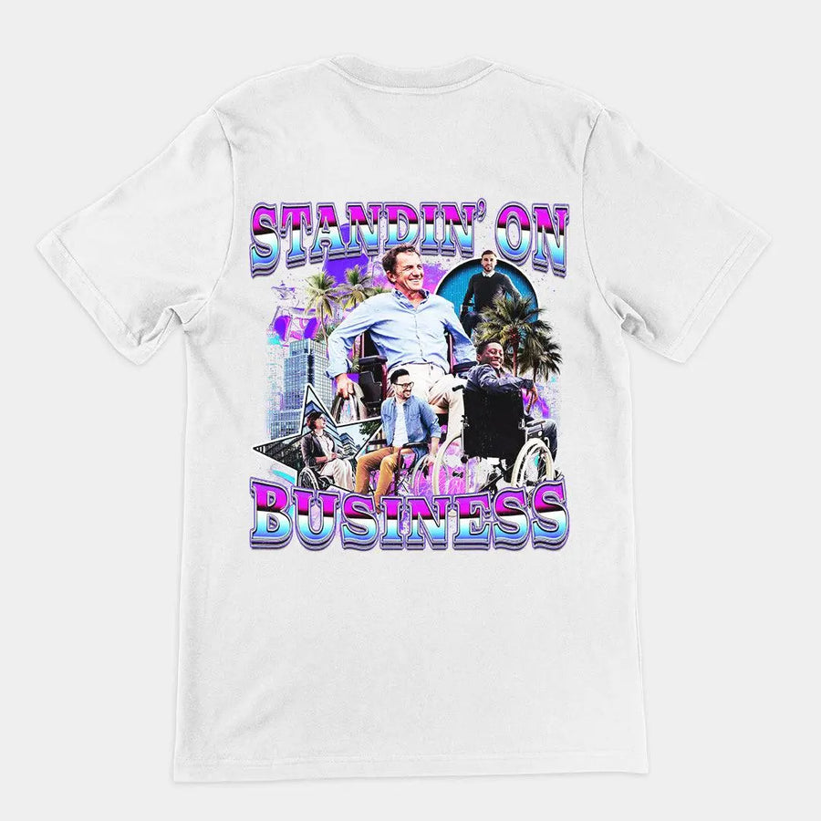 Standin on Business T-Shirt (backprint) - Orbital Clothing
