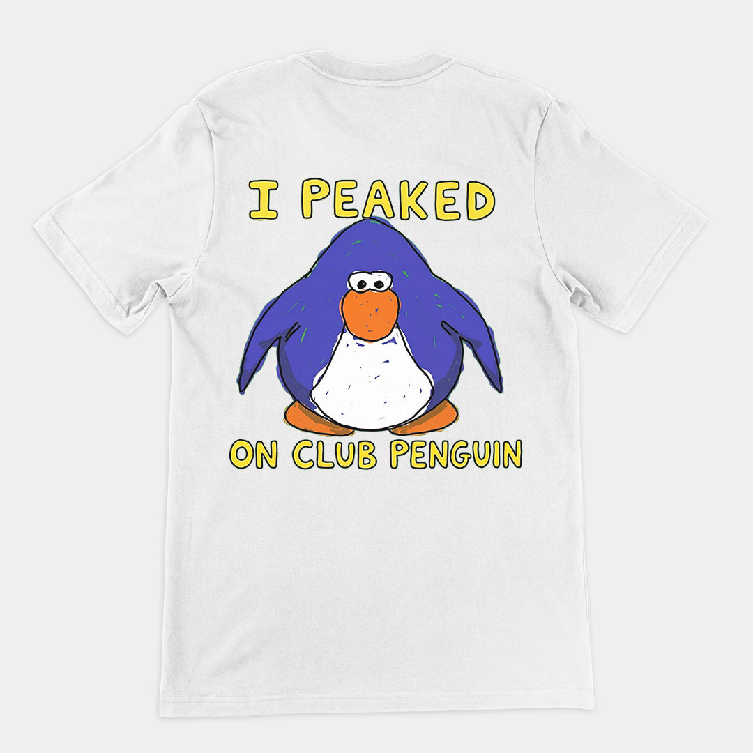 I Peaked on Club Penguin T-Shirt (backprint) Orbital Clothing
