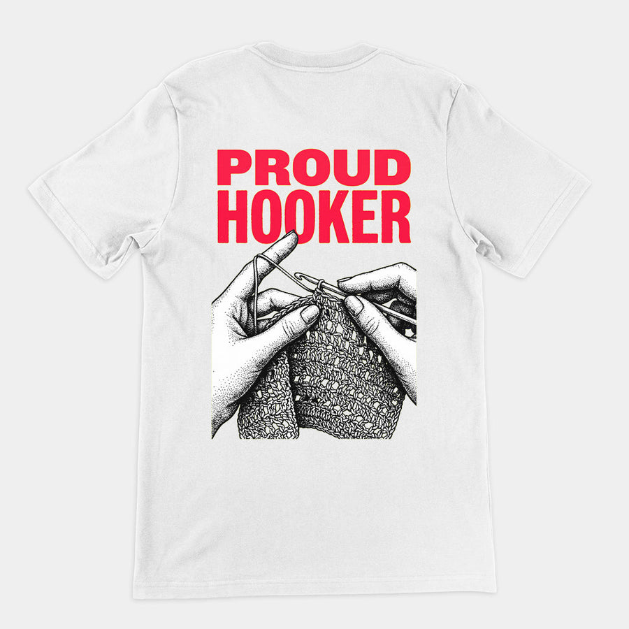 Proud Hooker T-Shirt (backprint) Orbital Clothing