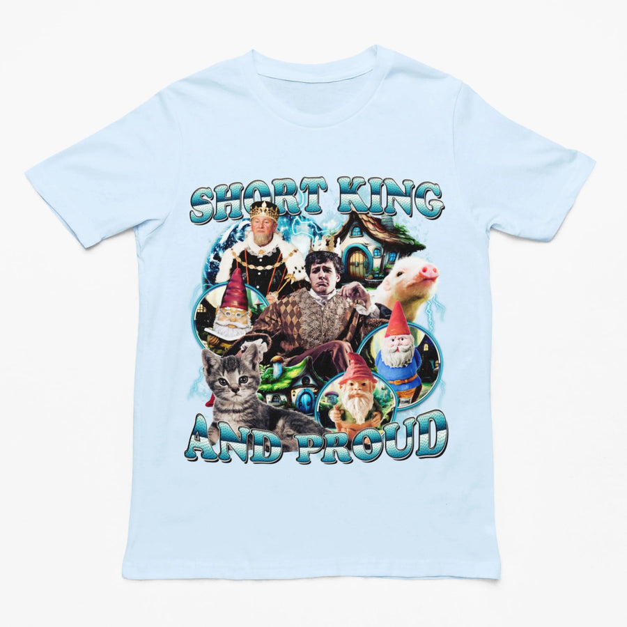 Short King and Proud t-shirt - Orbital Clothing