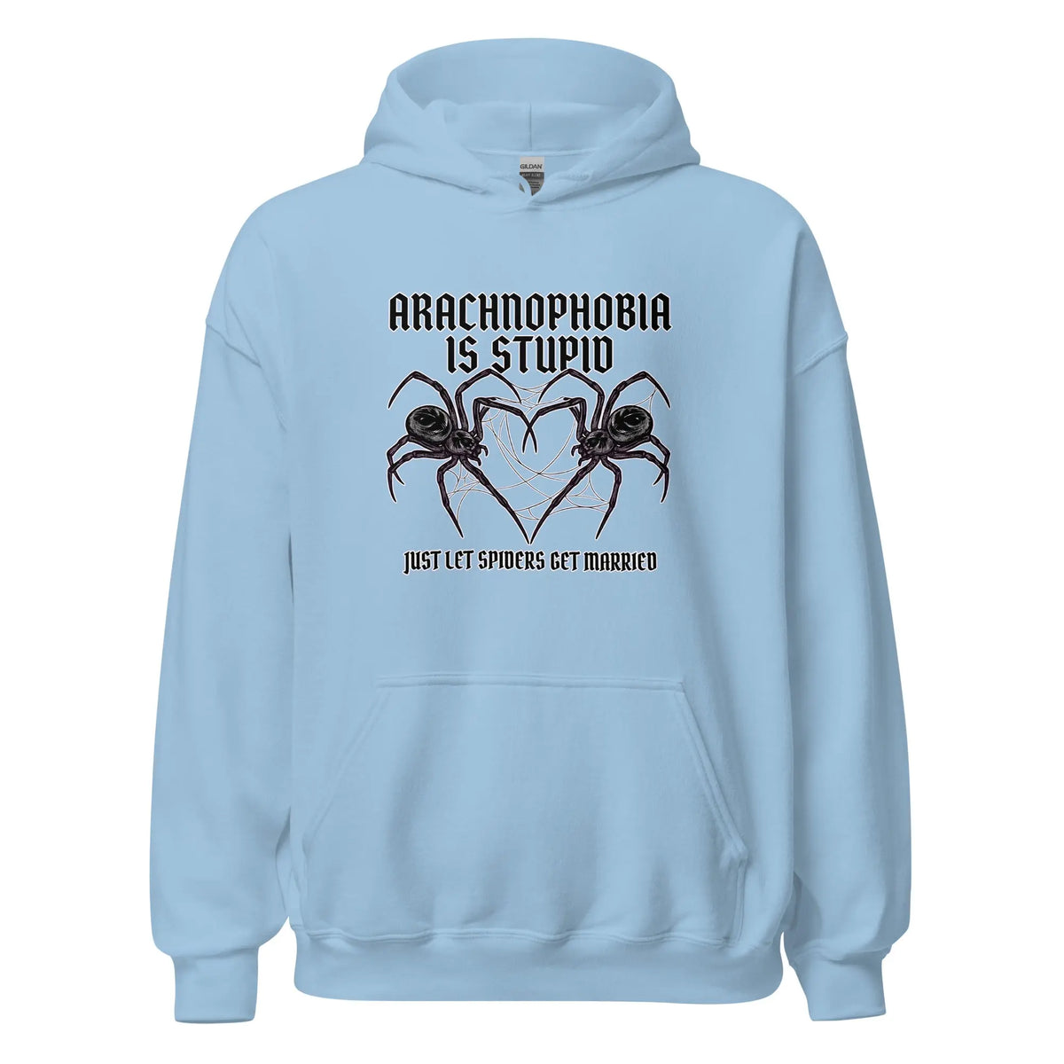 Arachnophobia is stupid just lets spiders get married Hoodie Orbital Clothing