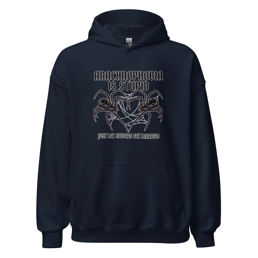 Arachnophobia is stupid just lets spiders get married Hoodie Orbital Clothing