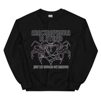 Arachnophobia is stupid just lets spiders get married Sweatshirt - Black / S