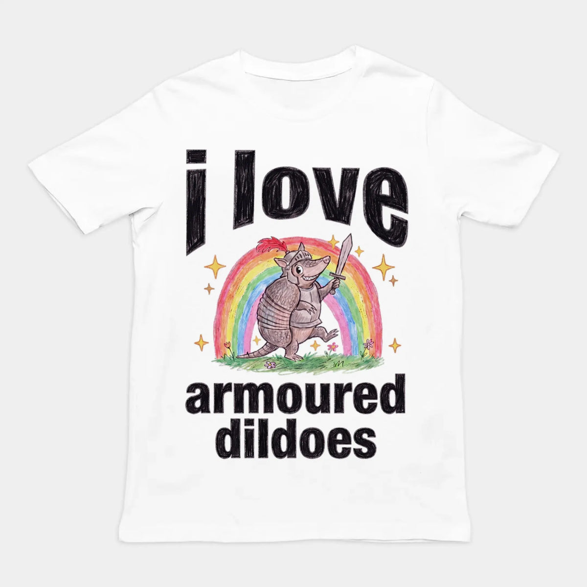 I Love Armoured Dildoes T-Shirt Orbital Clothing