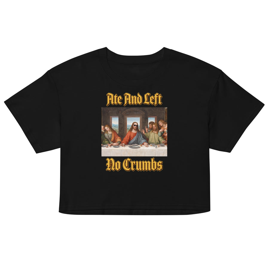 Ate And Left No Crumbs Women’s crop top Orbital Clothing