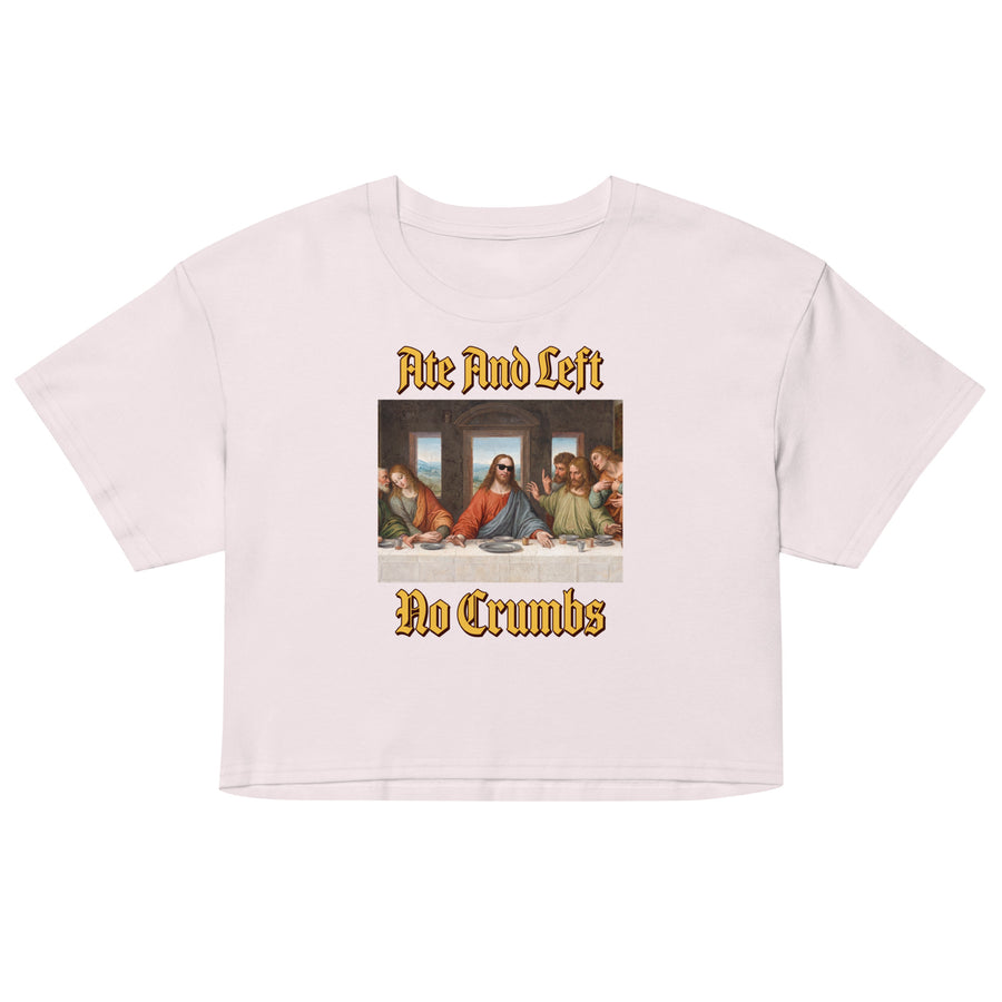 Ate And Left No Crumbs Women’s crop top Orbital Clothing