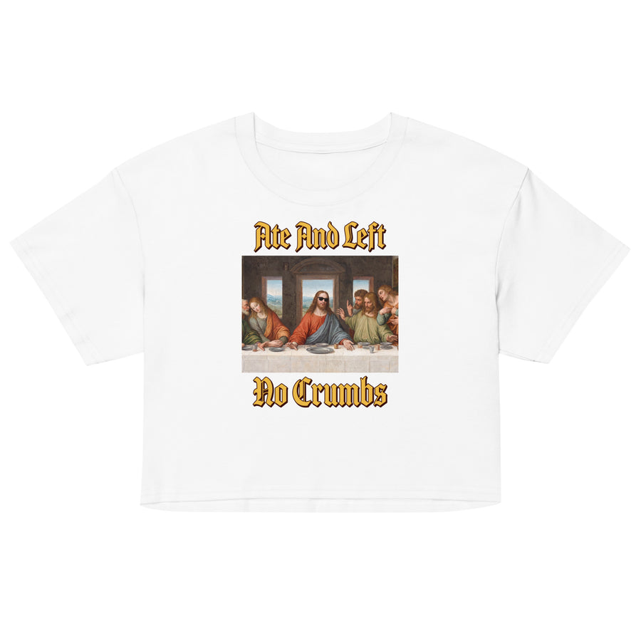 Ate And Left No Crumbs Women’s crop top Orbital Clothing