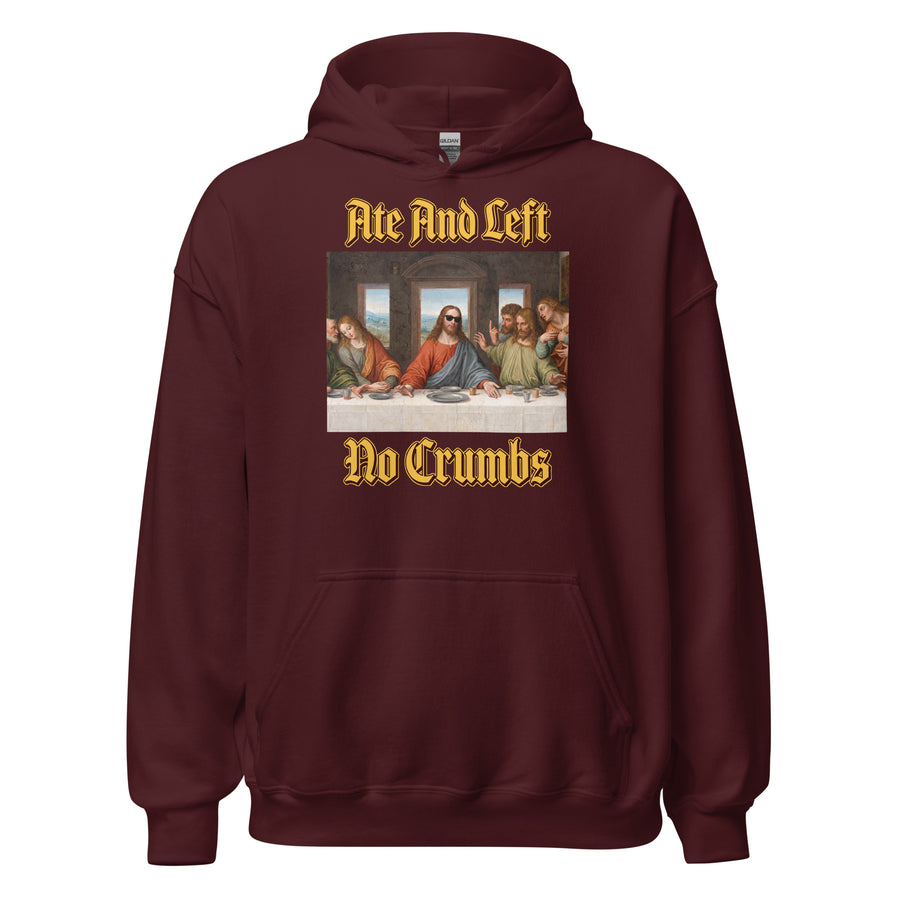 Ate And Left No Crumbs Hoodie Orbital Clothing