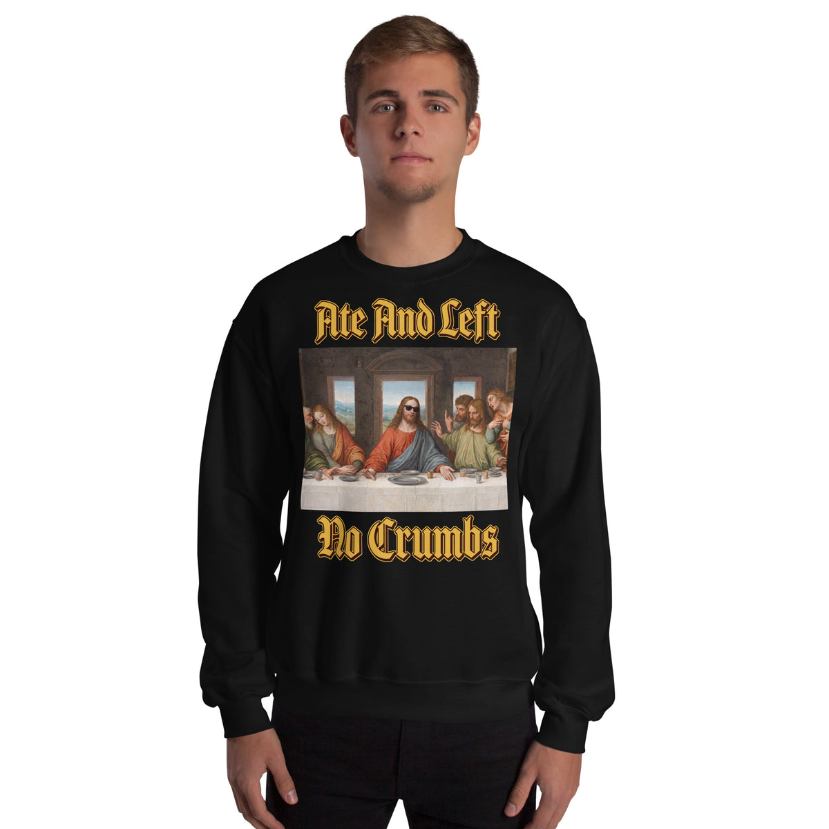 Ate And Left No Crumbs Sweatshirt Orbital Clothing