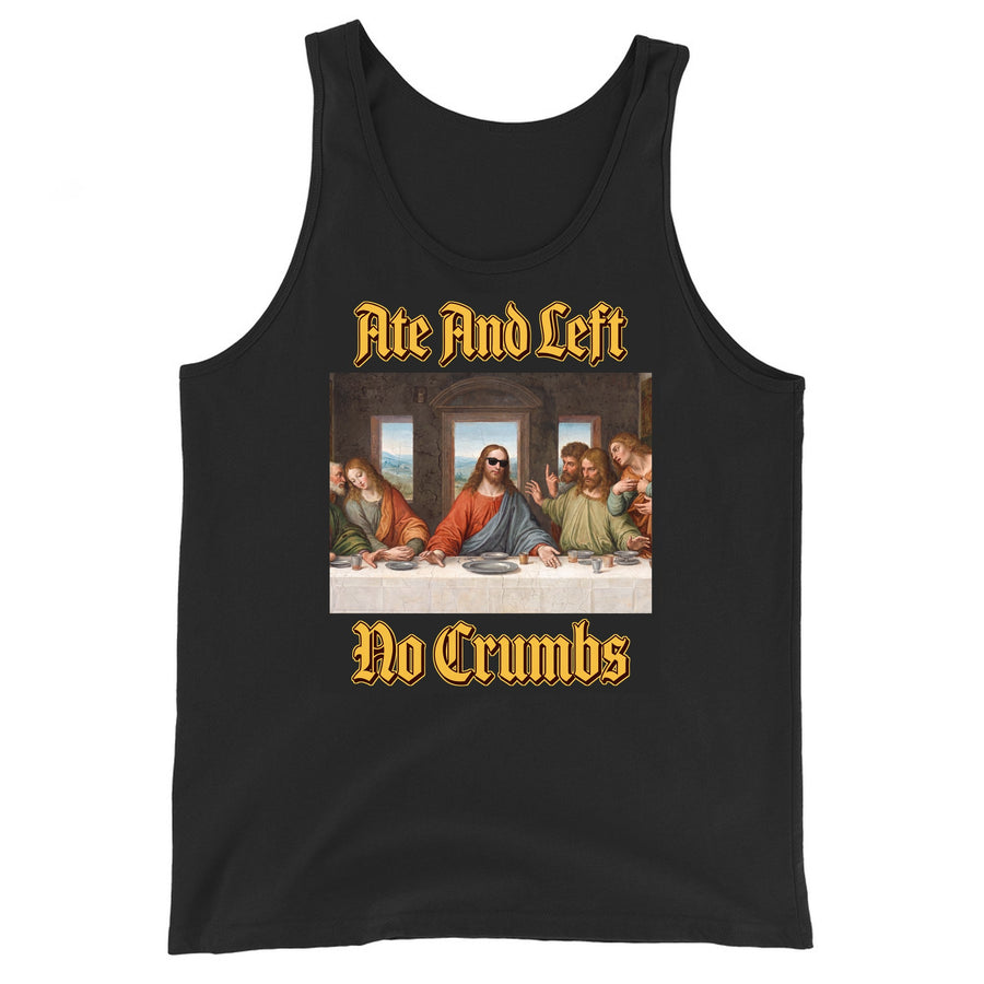 Ate And Left No Crumbs Tank Top Orbital Clothing