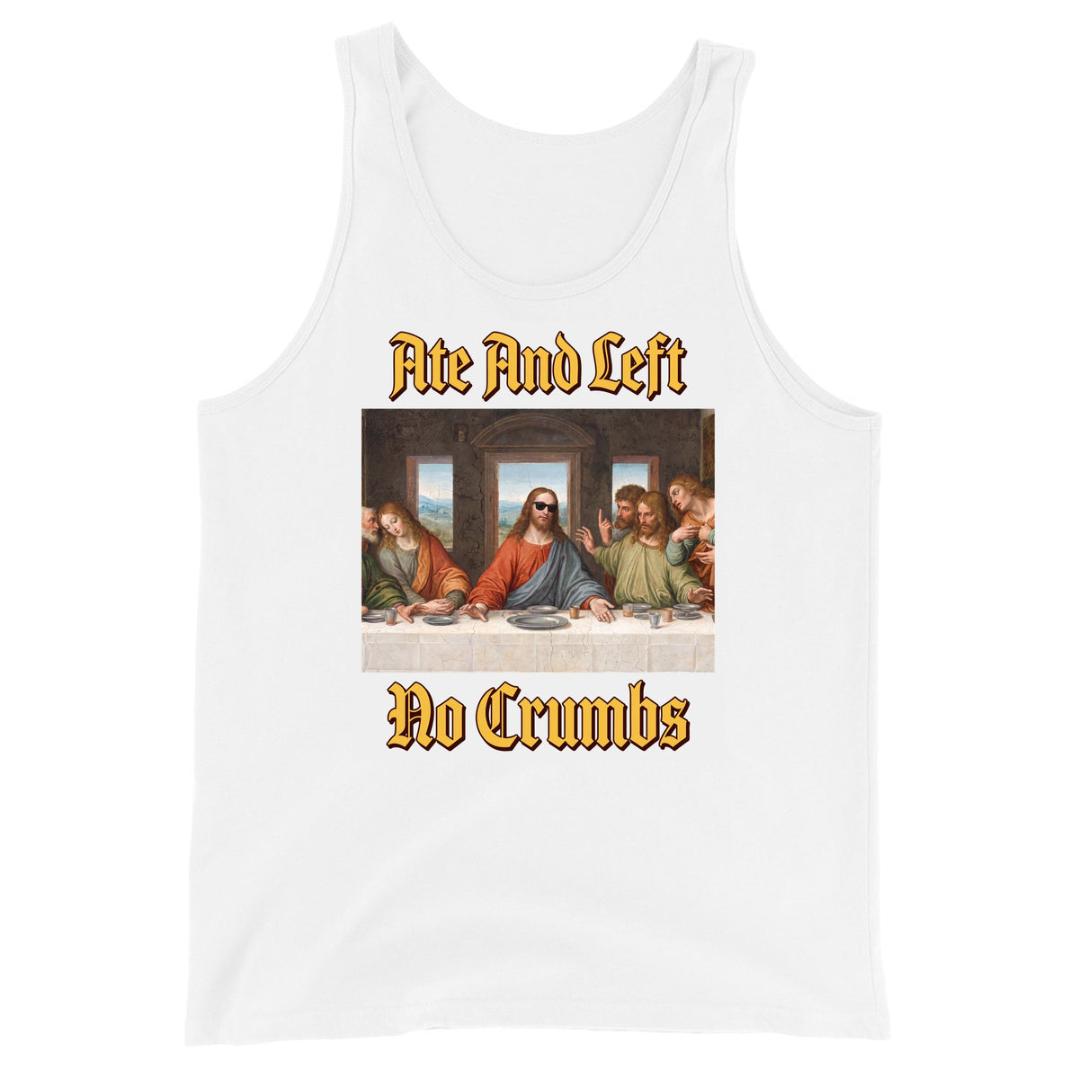 Ate And Left No Crumbs Tank Top Orbital Clothing