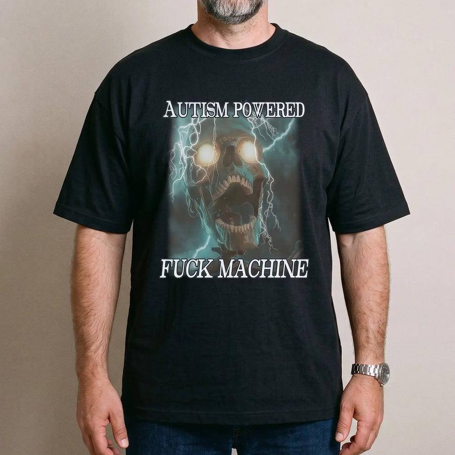 Autism Powered Fuck Machine t-shirt - Orbital Clothing