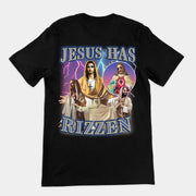 Jesus has Rizzen t-shirt (backprint)