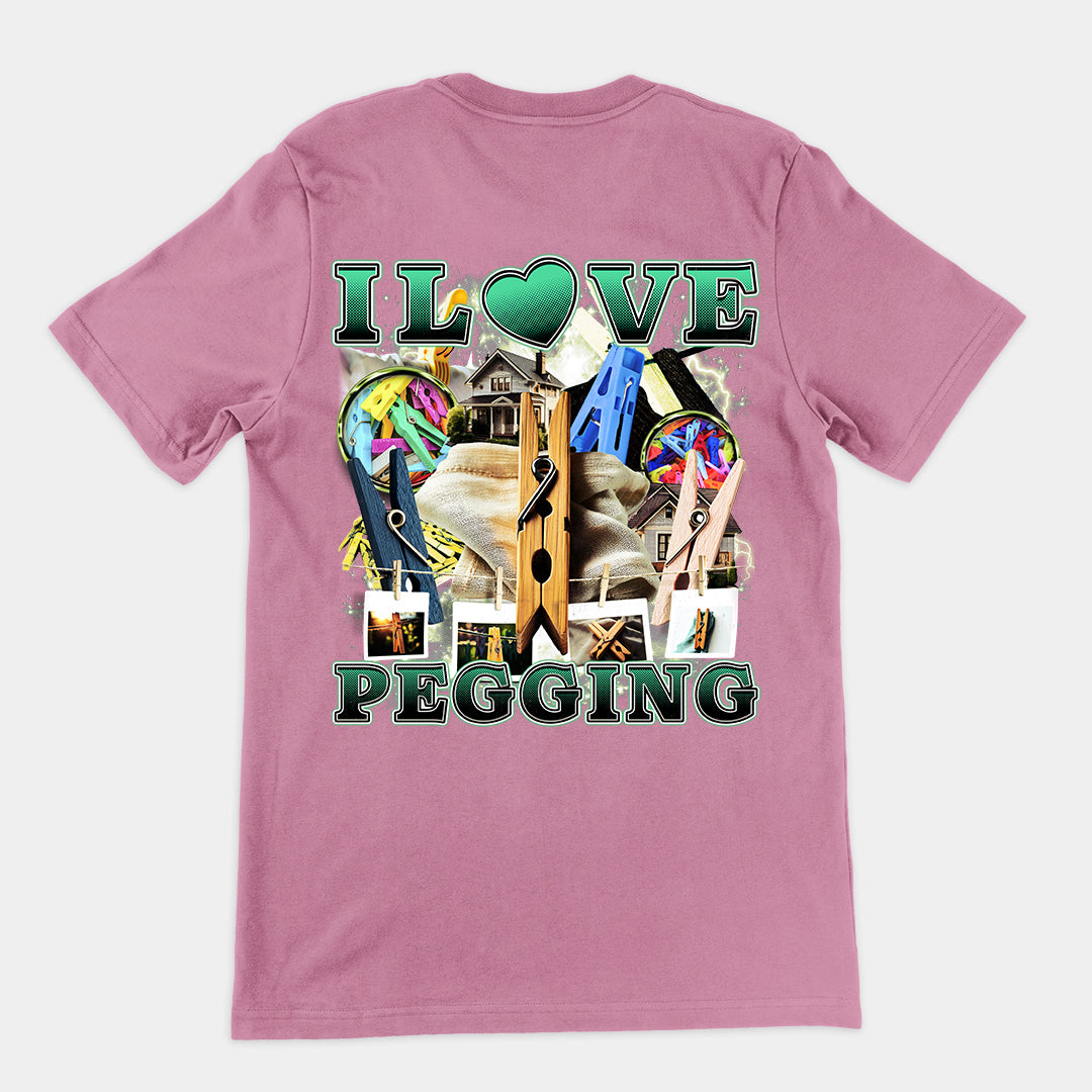 I Love Pegging t-shirt (backprint)