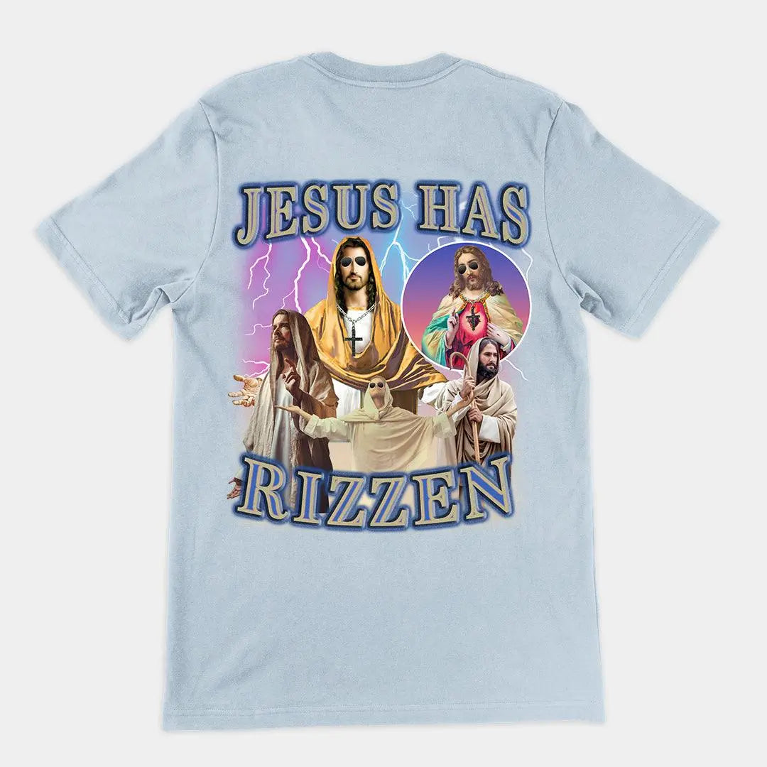 Jesus has Rizzen t-shirt (backprint) - Orbital Clothing