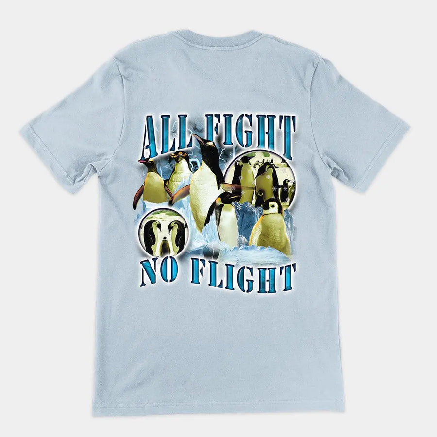 All Fight No Flight t-shirt (backprint) - Orbital Clothing