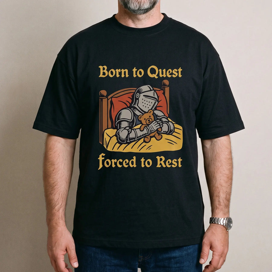 Born to Quest Forced to Rest T-Shirt - Orbital Clothing