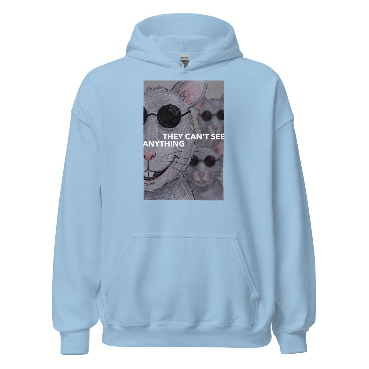 They Can’t See Anything Hoodie Orbital Clothing