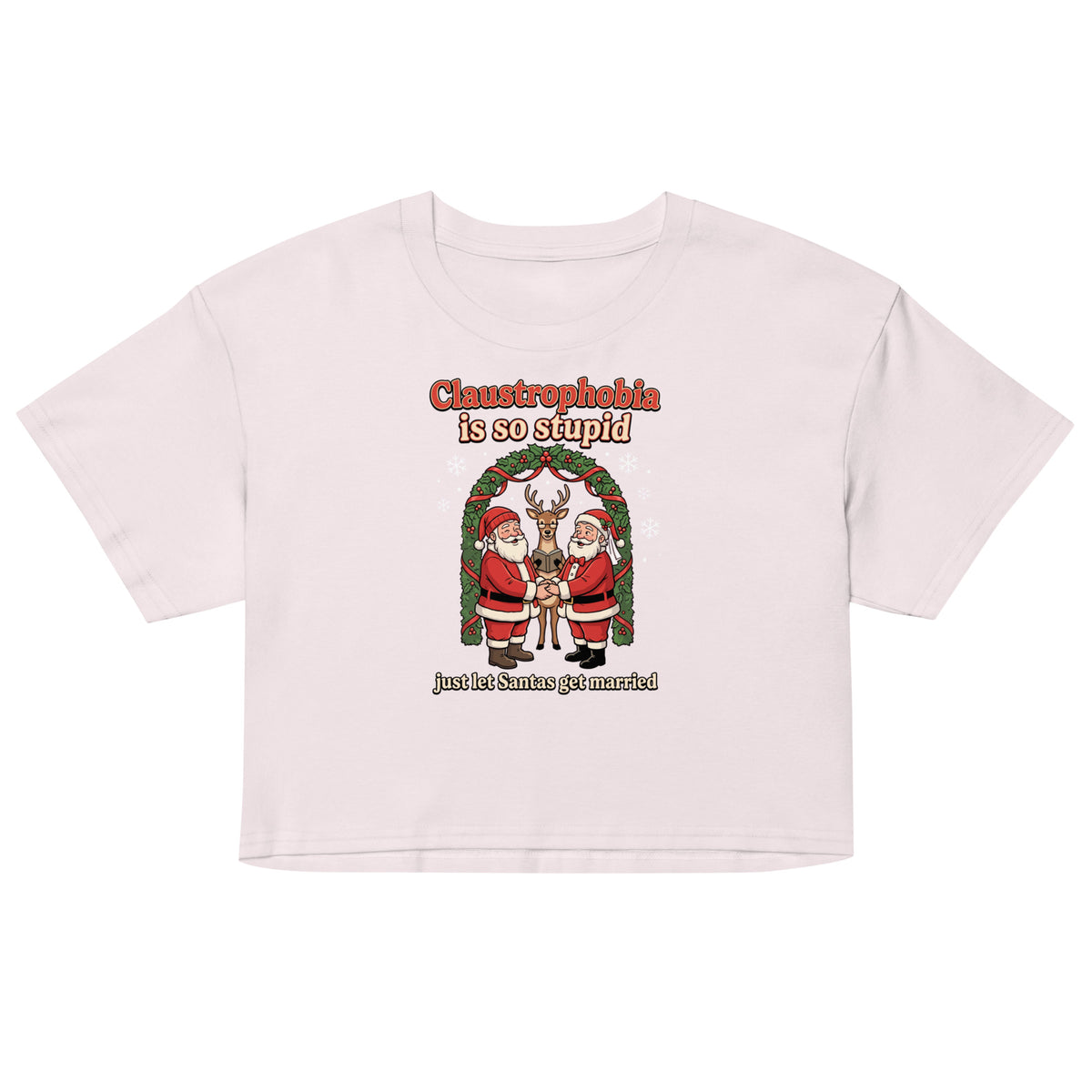 Claustrophobia Is So Stupid Christmas Women’s crop top Orbital Clothing