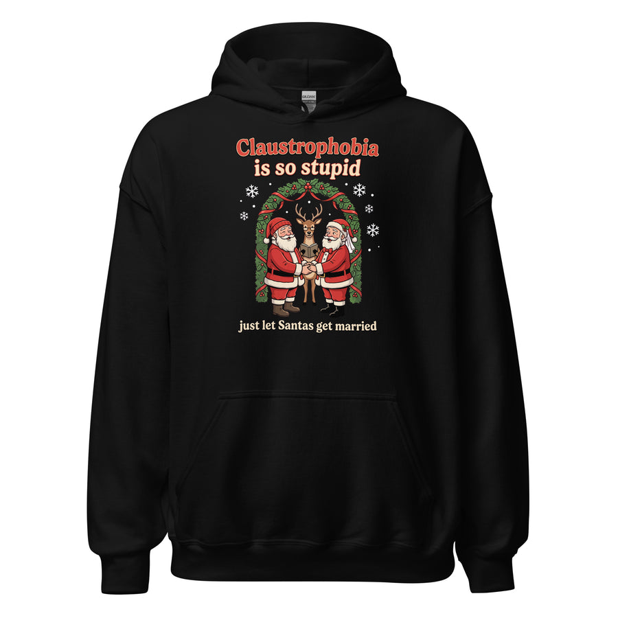 Claustrophobia Is So Stupid Christmas Hoodie Orbital Clothing