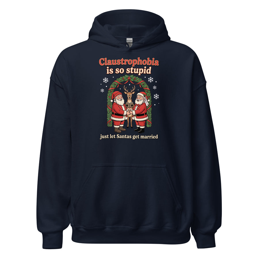 Claustrophobia Is So Stupid Christmas Hoodie Orbital Clothing