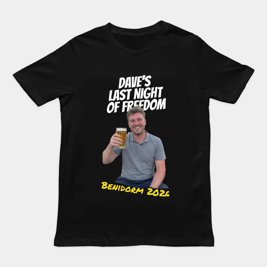 Design your own t-shirt example: black tee with a photo of the groom and 'Dave's Last Night of Freedom' stag do text