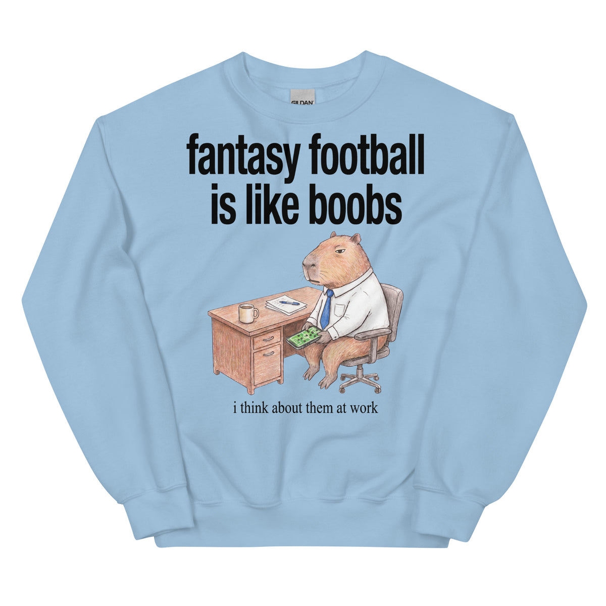 Fantasy Football Is Like Boobs Sweatshirt Orbital Clothing