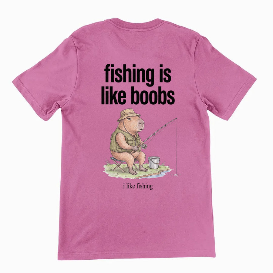 Fishing Is Like Boobs T-Shirt (backprint) Orbital Clothing